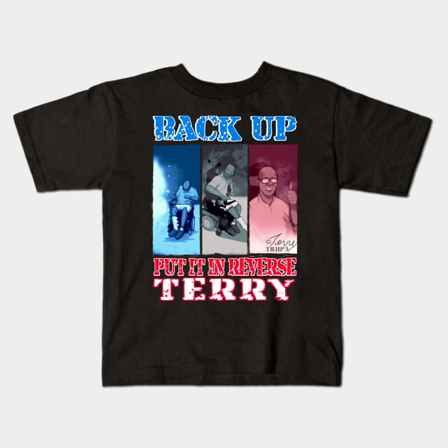 Red, White, & Blue Terry Kids T-Shirt by Back It Up, Terry! *OFFICIAL*